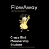 FlowAway CrazyBird Membership Student